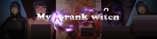我的A级魔女 My A-rank Witch v0.10 [4.26GB][PC+安卓][SLG/汉化/动态]